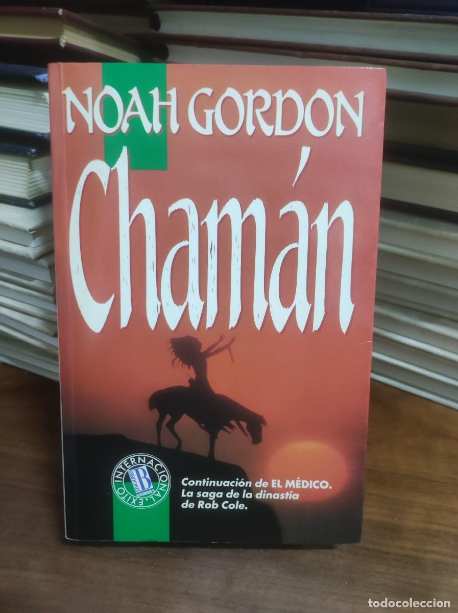 Libros: Cham&aacute;n Noah Gordon Ediciones B - Foto 1