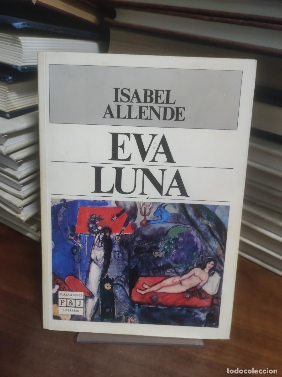 Libros: Eva Luna Isabel Allende Plaza & Jan&eacute;s - Foto 1