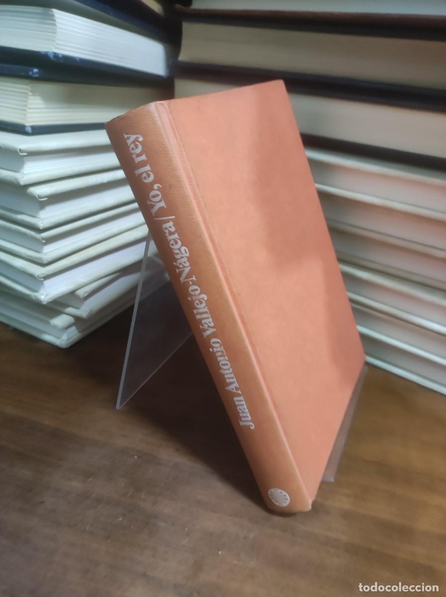 Libros: Yo, el Rey Juan Antonio Vallejo-N&aacute;gera Planeta - Foto 1