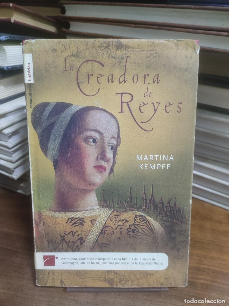 Libros: La Creadora de Reyes Martina Kempff - Foto 1