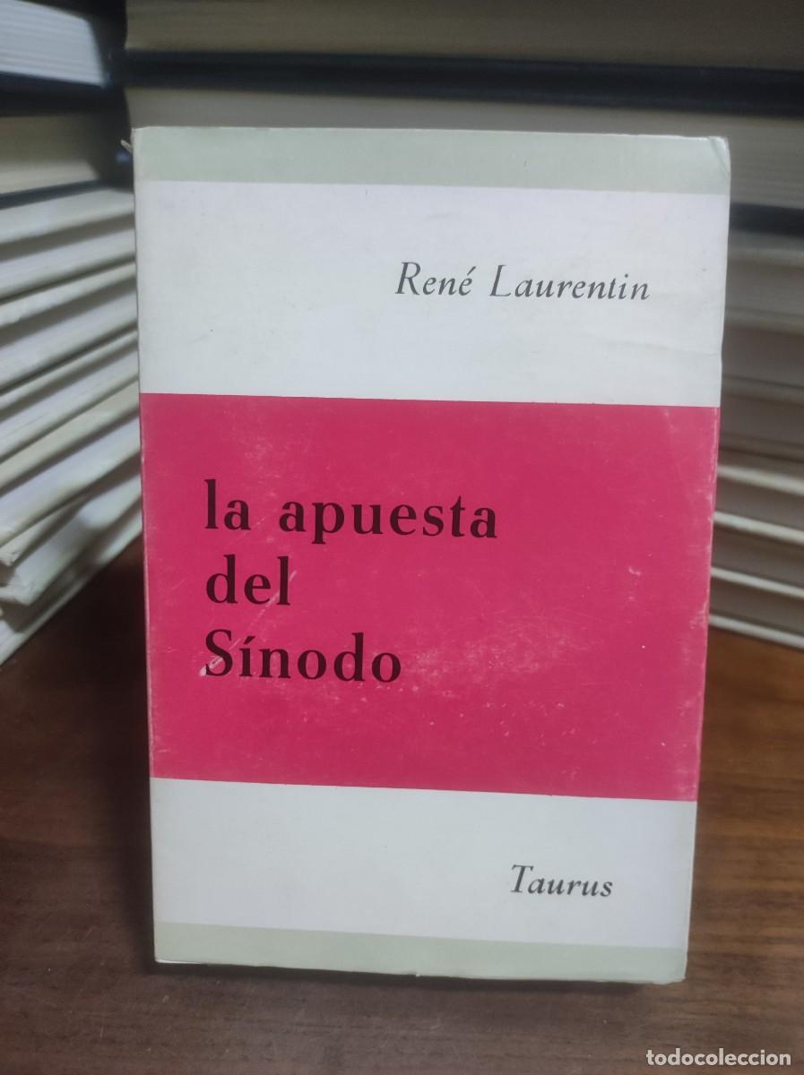 Libros: La apuesta del S&iacute;nodo Ren&eacute; Laurentin Taurus - Foto 1
