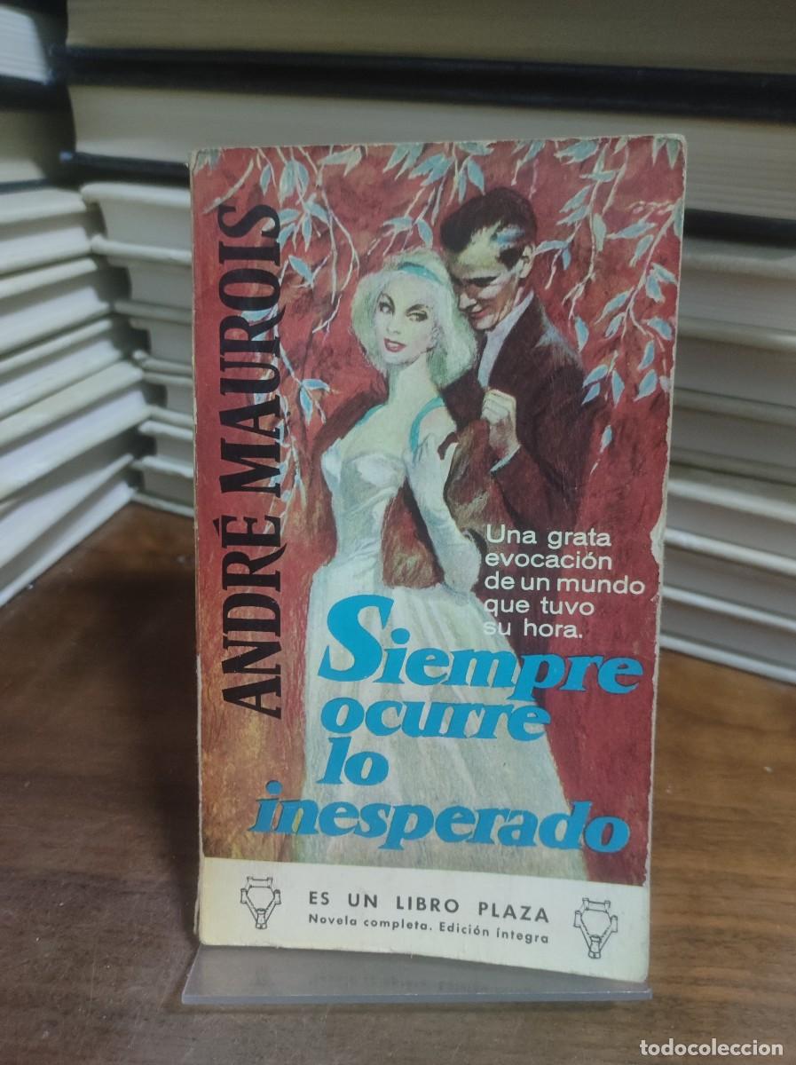 Libros: Siempre ocurre lo inesperado Andr&eacute; Maurois - Foto 1