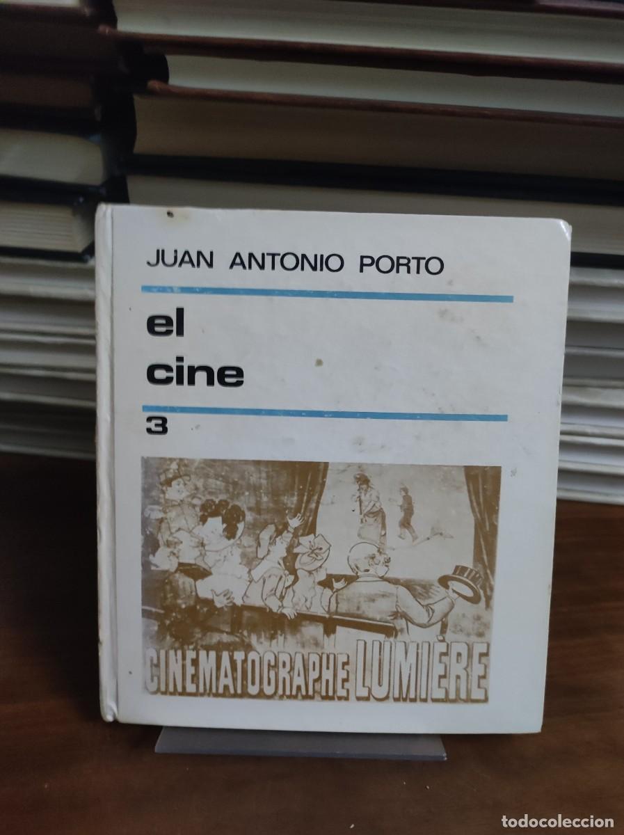 Libros: El Cine 3 Juan Antonio Porto - Foto 1