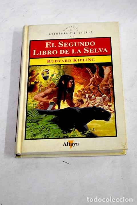 Libros: El segundo Libro de la selva.- Kipling, Rudyard - Foto 1
