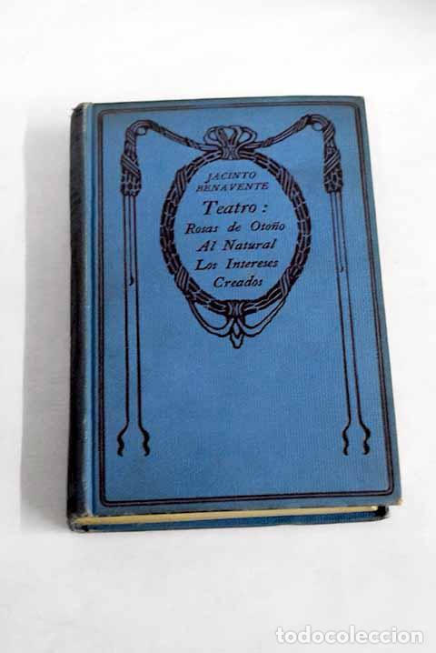 Libros: Teatro de Jacinto Benavente.- Benavente, Jacinto - Foto 1
