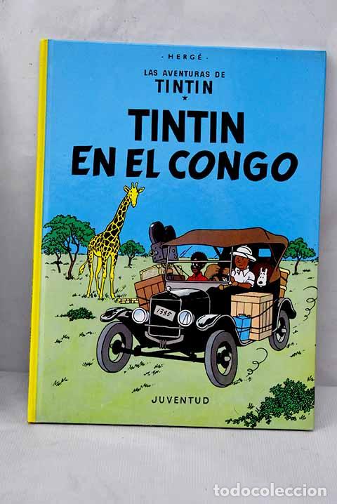 Libros: Tint&iacute;n en el Congo: Herg&eacute;.- Herg&eacute;