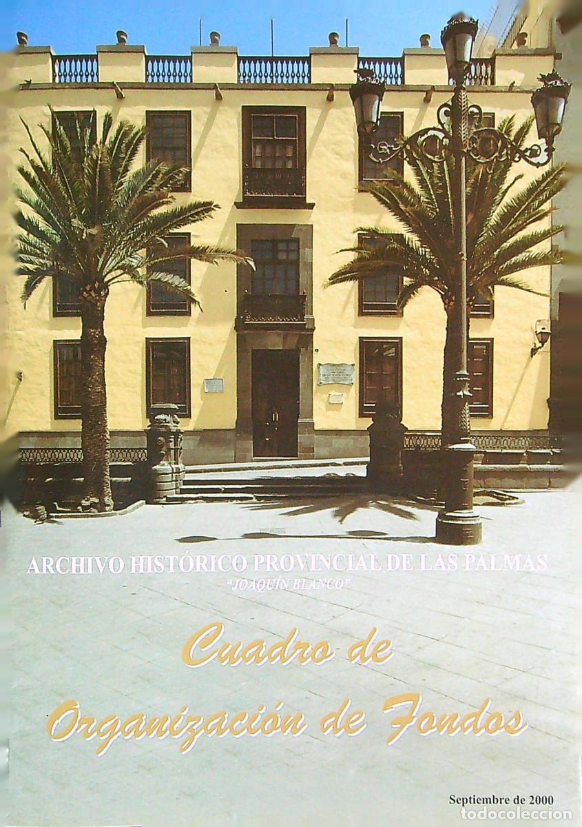 books: CUADRO DE ORGANIZACI&Oacute;N DE FONDOS - ARCHIVO HIST&Oacute;RICO JOAQUIN BLANCO - 2000 - CANARIAS
