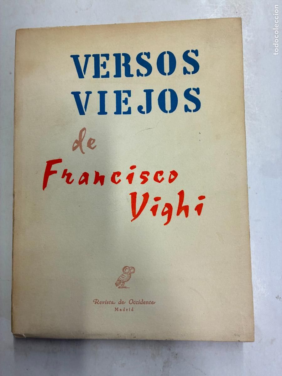 Libros: VERSOS VIEJOS. - FRANCISCO VIGHI. - Foto 1