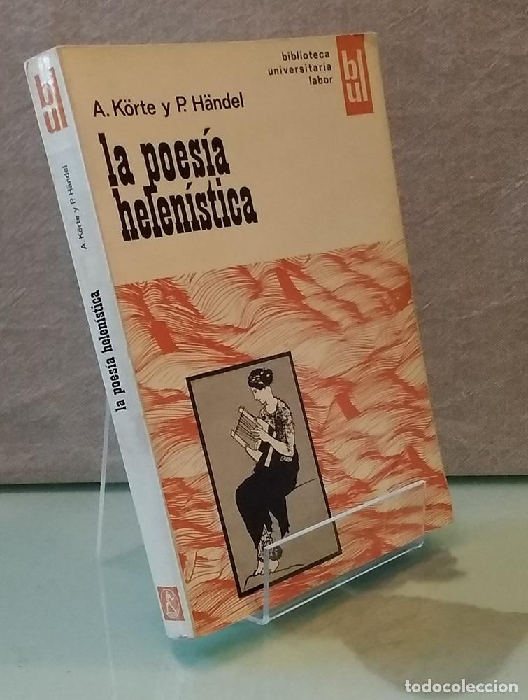 Libros: La poes&iacute;a helen&iacute;stica - A. K&ouml;rte y P. H&aacute;ndel - Foto 1