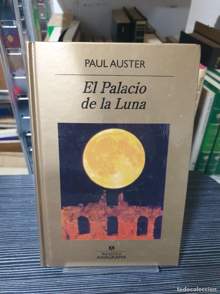 Libros: El Palacio de la Luna Paul Auster Anagrama - Foto 1
