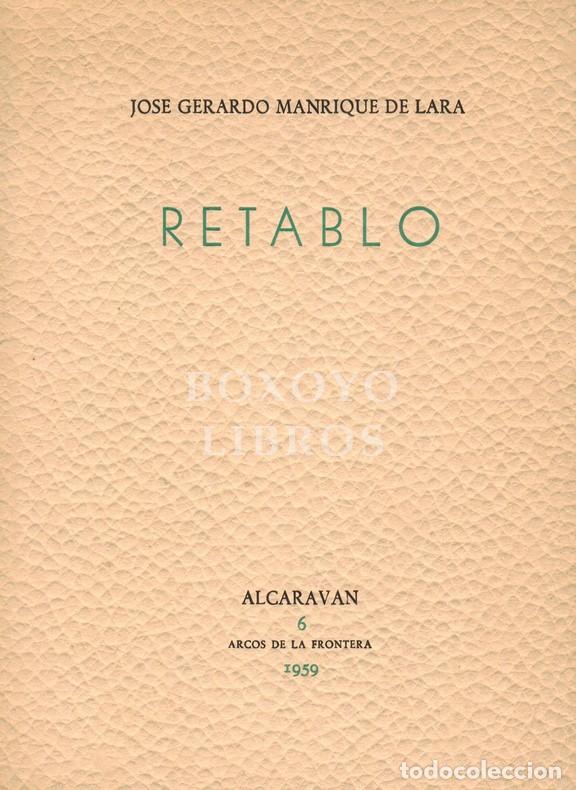 Libros: MANRIQUE DE LARA, Jos&eacute; Gerardo. Retablo - Foto 1