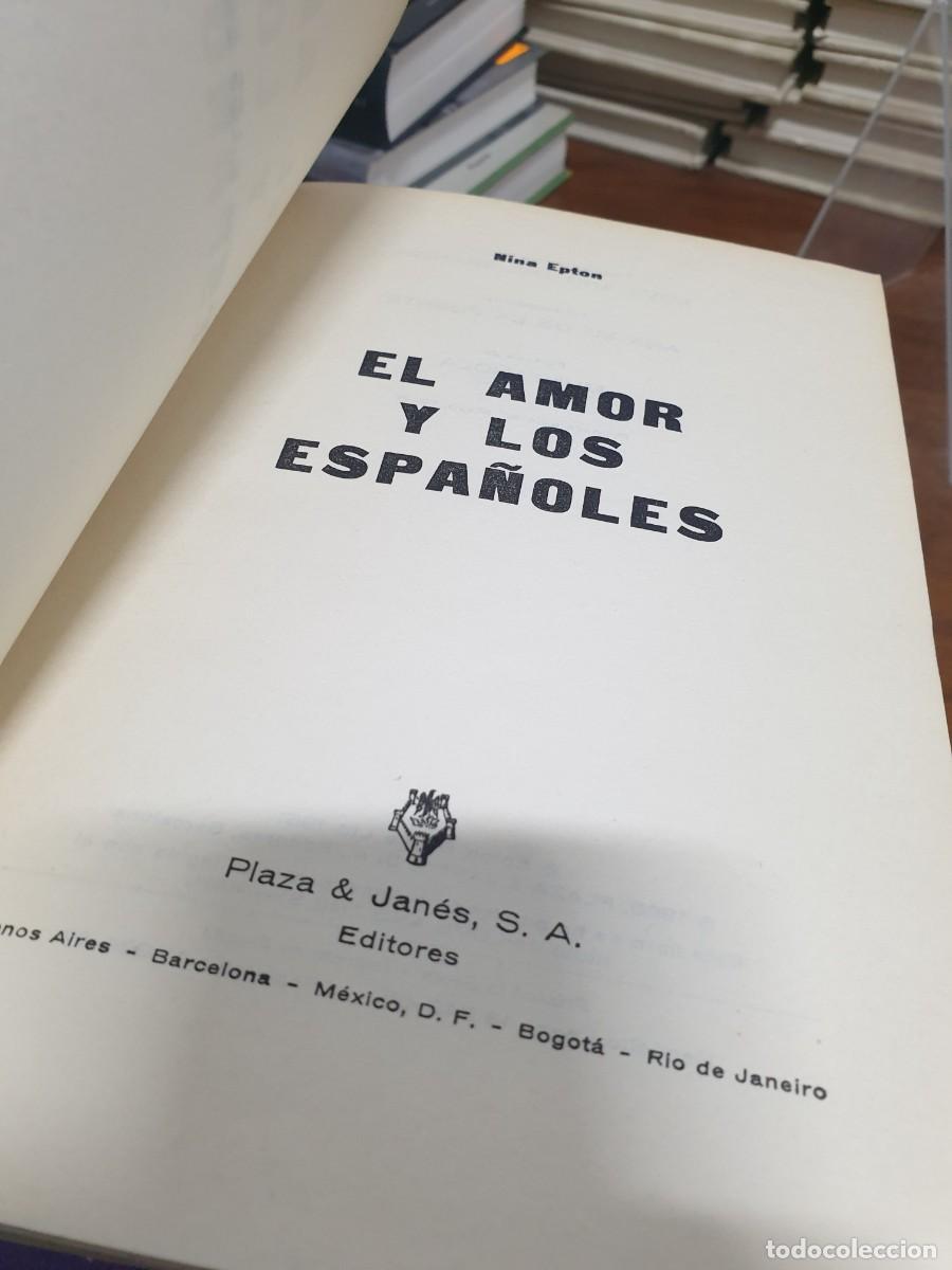 Libros: El amor y los espa&ntilde;oles Nina Epton Plaza & Jan&eacute;s - Foto 3