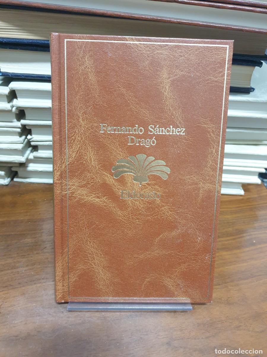 Libros: Eldorado Fernando S&aacute;nchez Drag&oacute; - Foto 1