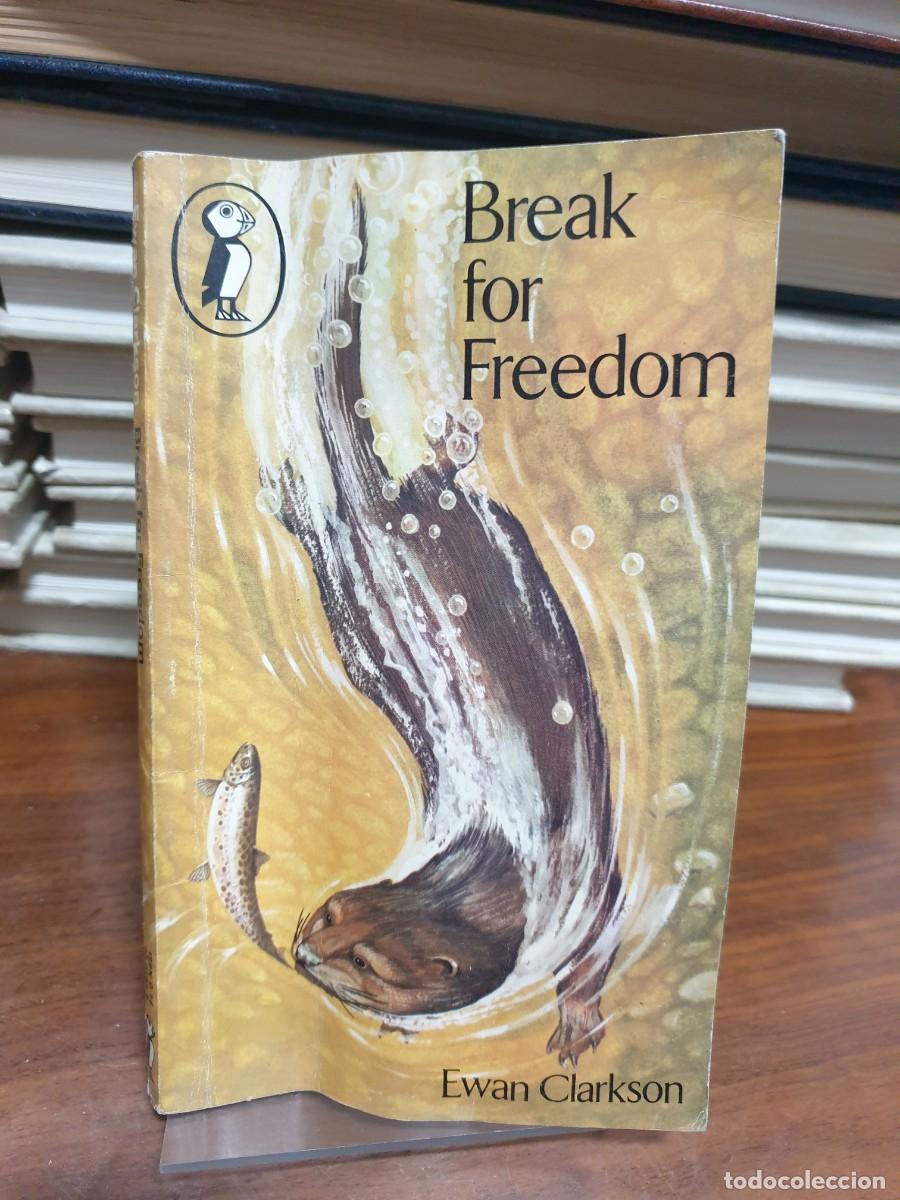 Libros: Break for Freedom Ewan Clarkson - Foto 1