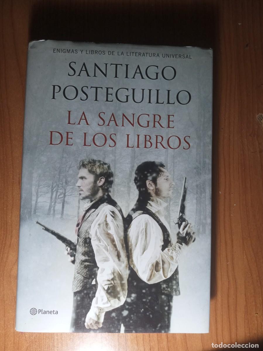 books: LA SANGRE DE LOS LIBROS, Santiago Posteguillo