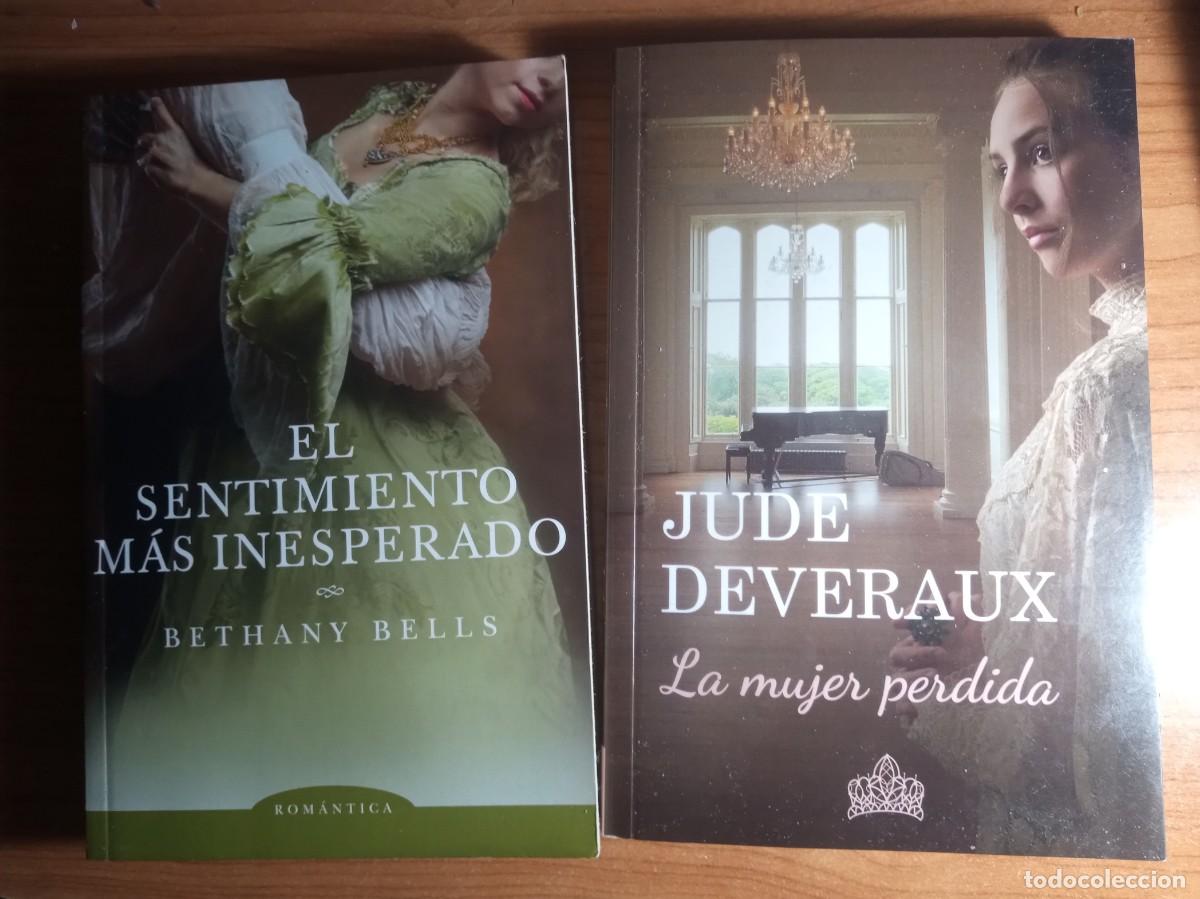 books: NOVELA ROMANTICA, Jude Deveraux y Bethany Bella, lote 2 ejemplares