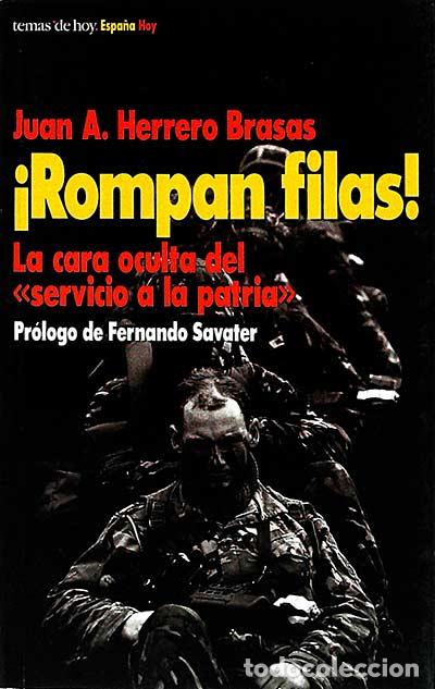 Libros: &iexcl;Rompan filas! - Juan A. Herrero Brasas - Foto 1