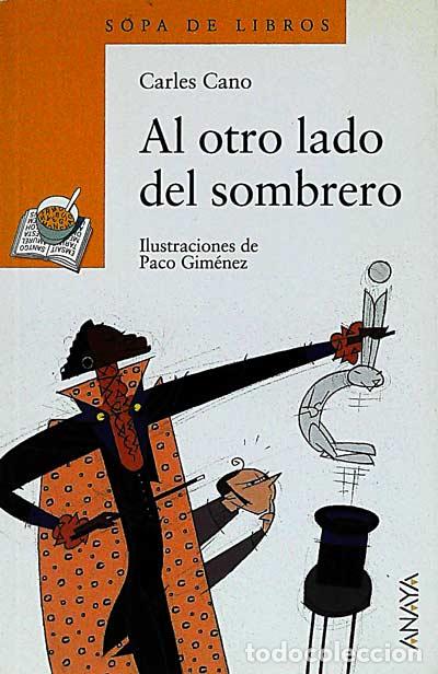 Libros: Al otro lado del sombrero - Carles Cano - Foto 1