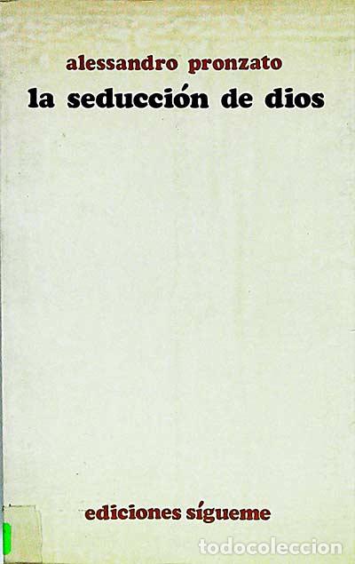 Libros: La seducci&oacute;n de Dios - Alessandro Prontazo - Foto 1