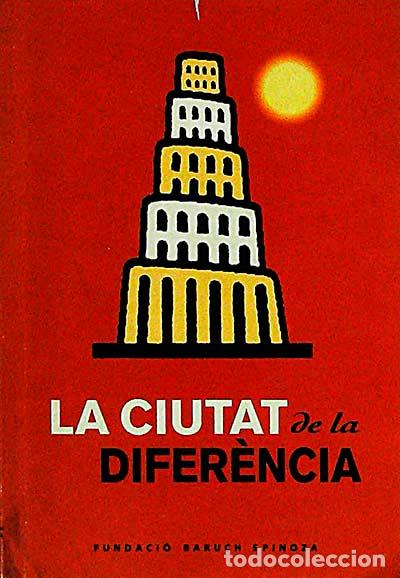 Libros: La ciutat de la difer&egrave;ncia - VVAA - Foto 1