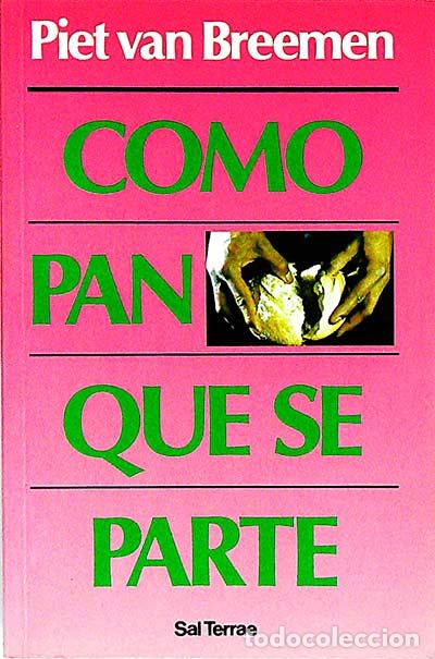 Libros: Como pan que se parte - Piet van Breemen - Foto 1