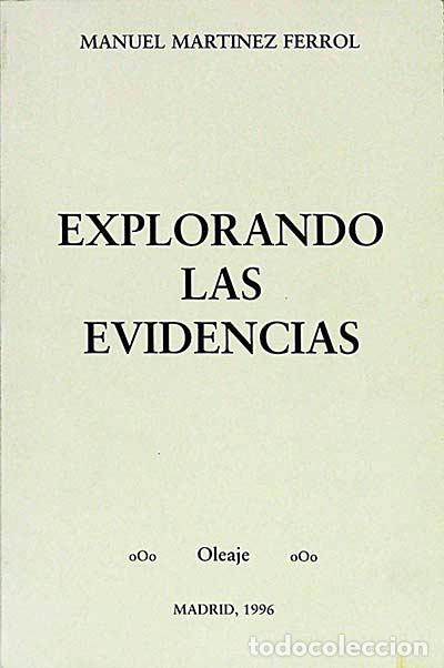 Libros: Explorando las evidencias - Mart&iacute;nez Ferrol, Manuel - Foto 1