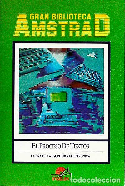 Libros: El proceso de textos. La era de la escritura electr&oacute;nica - VVAA - Foto 1