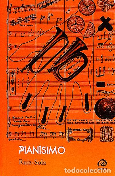 Libros: Pian&iacute;simo - Ruiz-Sola - Foto 1