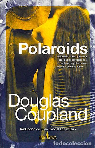 Libros: Polaroids - Coupland, Douglas - Foto 1