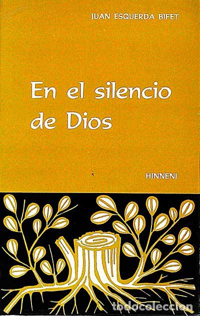 Libros: En el silencio de Dios - Esquerda Bifet, Juan - Foto 1