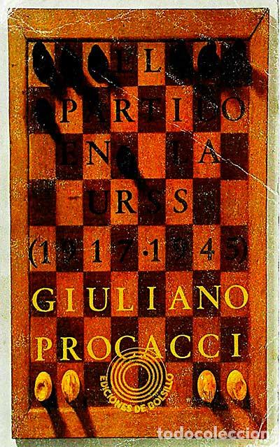 Libros: El partido en la URSS - Giuliano Procacci - Foto 1