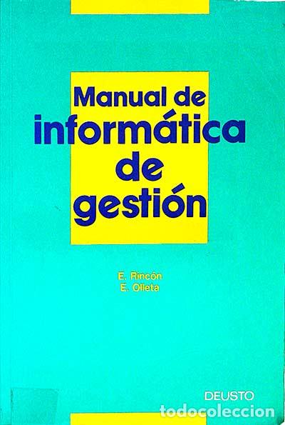 Libros: Manual de inform&aacute;tica de gesti&oacute;n - E. Rinc&oacute;n / E. Olleta - Foto 1