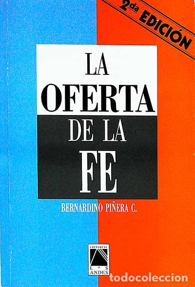 Libros: La oferta de la fe - C. Bernardino Pi&ntilde;era - Foto 1