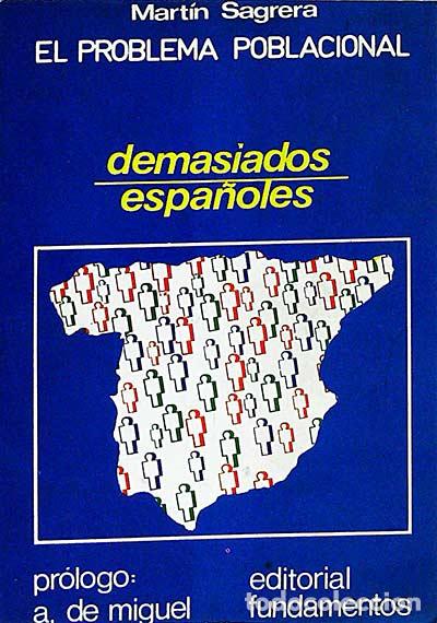 Libros: Demasiados espa&ntilde;oles - Sagrera, Mart&iacute;n - Foto 1