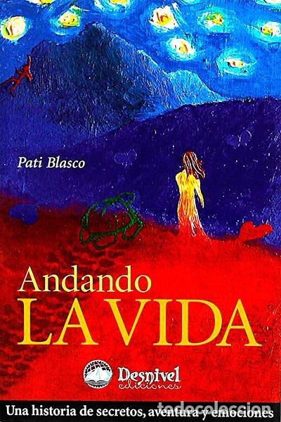 Libros: Andando la vida - Pati Blasco - Foto 1