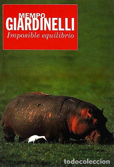 Libros: Imposible equilibrio - Giardinelli,Mempo - Foto 1