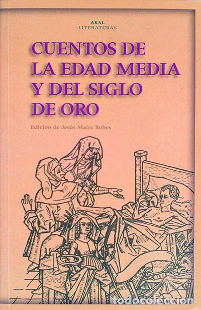 Libros: Cuentos de la edad media y del siglo de oro - VVAA - Foto 1