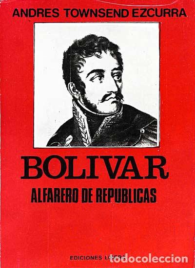 Libros: Bolivar - Andres Townsend Ezcurra - Foto 1
