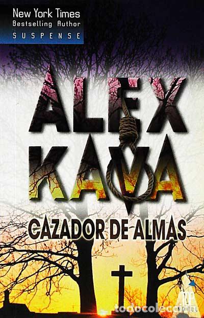 Libros: Cazador de almas - Alex Kava - Foto 1