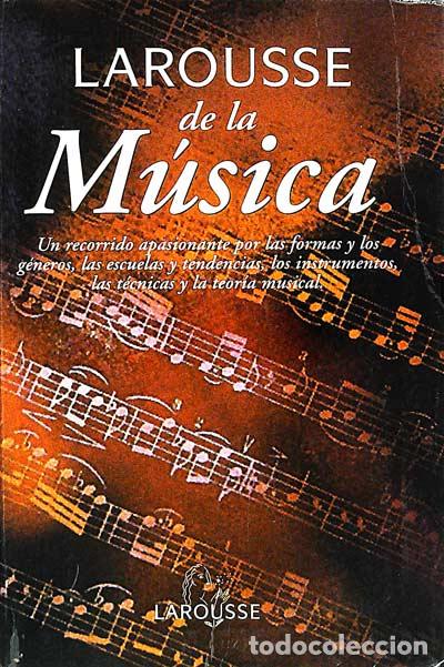 Libros: Larousse de la m&uacute;sica - VVAA - Foto 1