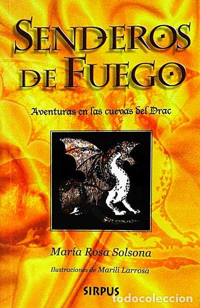 Libros: Senderos de fuego - Mar&iacute;a Rosa Solsona - Foto 1