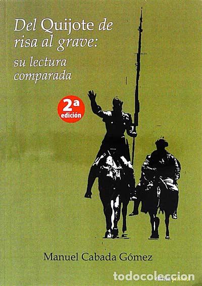 Libros: Del Quijote de risa al grave - Manuel Cabada G&oacute;mez - Foto 1
