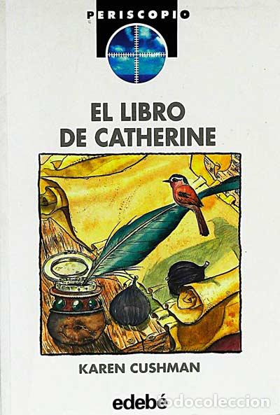 Libros: El libro de Catherine - Karen Cushman - Foto 1