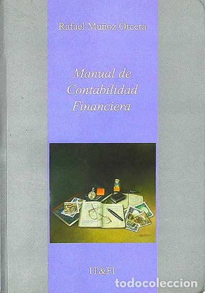 B&uuml;cher: Manual de contabilidad financiera - Rafael Mu&ntilde;oz Orcera