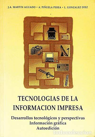 Libros: Tecnolog&iacute;as de la informaci&oacute;n impresa - VVAA - Foto 1