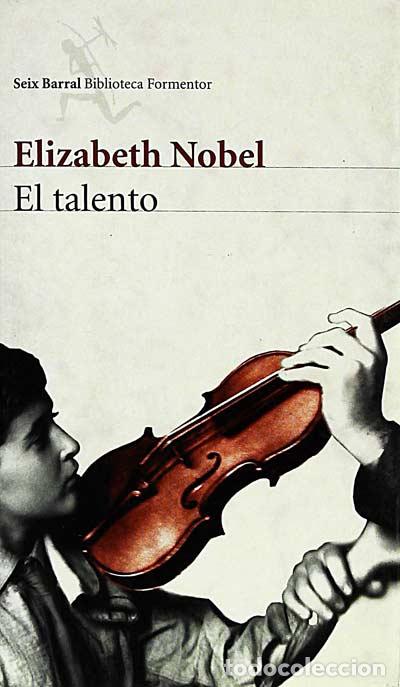 Libros: El talento - Elizabeth Nobel - Foto 1