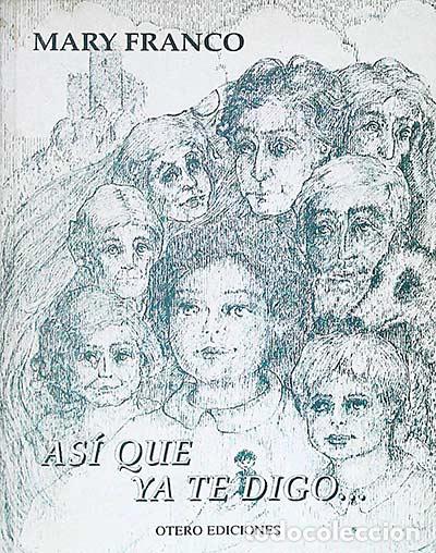 Libros: As&iacute; que ya te digo... - Mary Franco - Foto 1