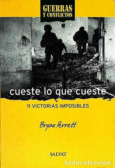Libros: Cueste lo que cueste - Bryan Perrett - Foto 1