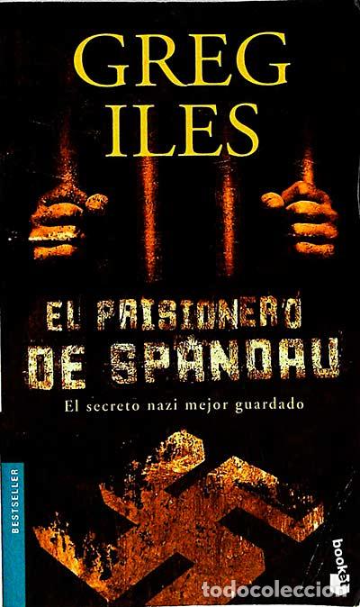 Libros: El prisionero de Spandau - Greg Iles - Foto 1