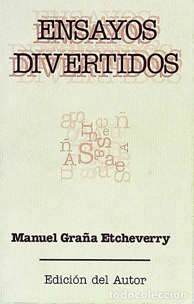 Libros: Ensayos divertidos - Manuel Gra&ntilde;a Etcheverry - Foto 1